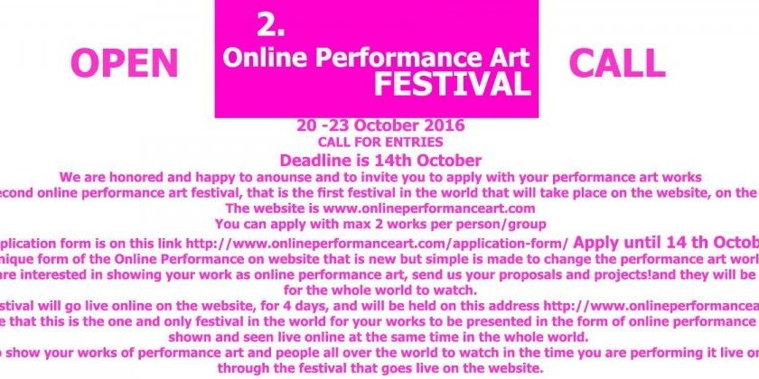 Open Call for the 2nd ONLINE PERFORMANCE ART FESTIVAL