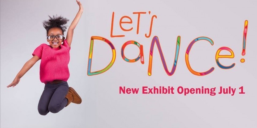 New Exhibit "Let’s Dance!" Opens At The Children’s Museum of Manhattan  July 1st 