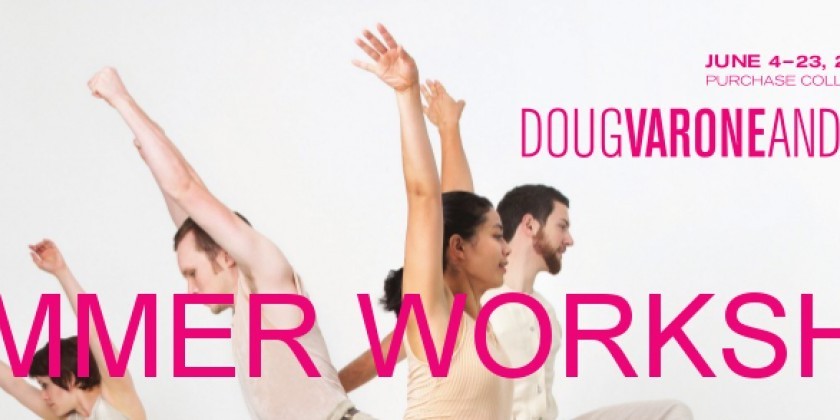 PURCHASE, NY: Summer Workshop: Doug Varone and Dancers