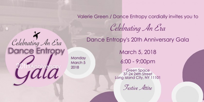 Valerie Green/Dance Entropy Celebrates An Era At 20th Anniversary Gala