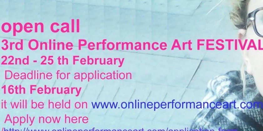 3rd Online Performance Art Festival – Winter edition