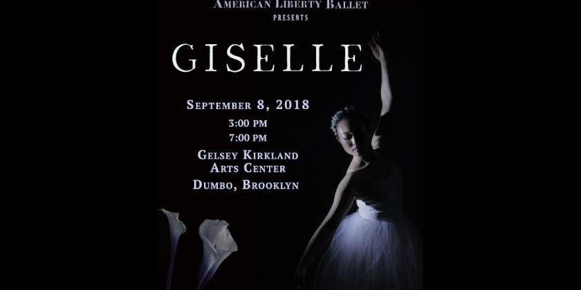 American Liberty Ballet presents "Giselle"
