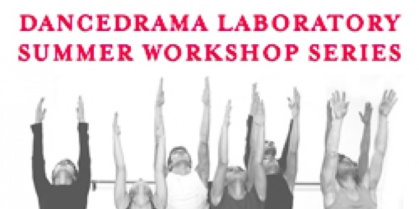 DanceDrama Workshop: Dance Technique & Repertory