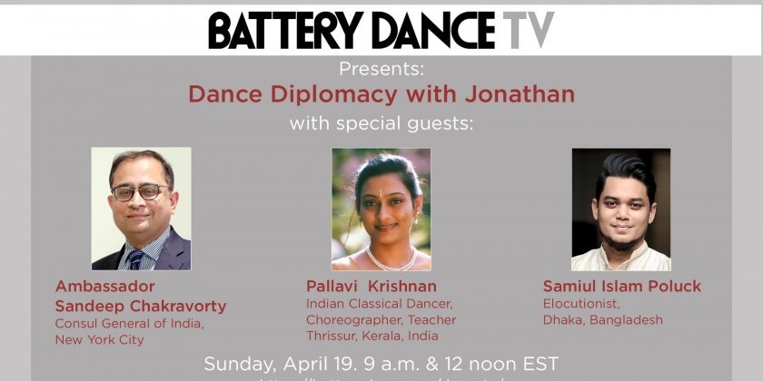 Battery Dance presents Dance Diplomacy w/ Ambassador Sandeep Chakravorty, Consul General of India NY + dancer Pallavi Krishnan