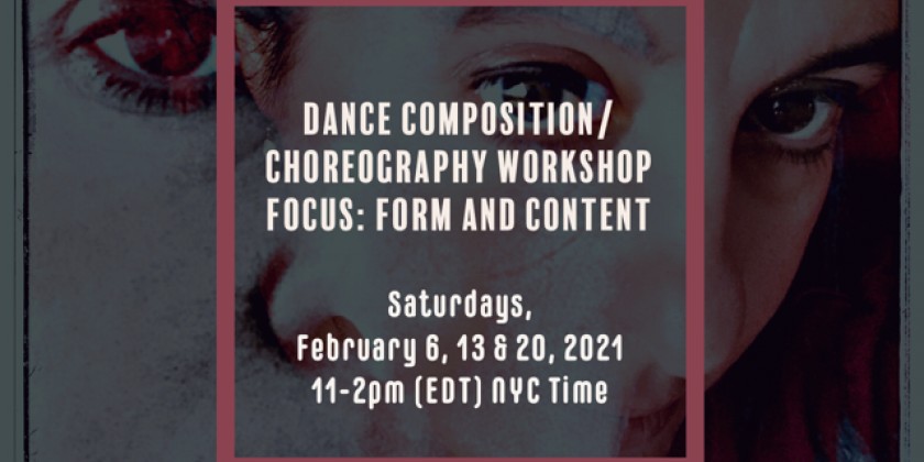 Anabella Lenzu/DanceDrama teaches Dance Composition/ Choreography with a Focus on Form and Content