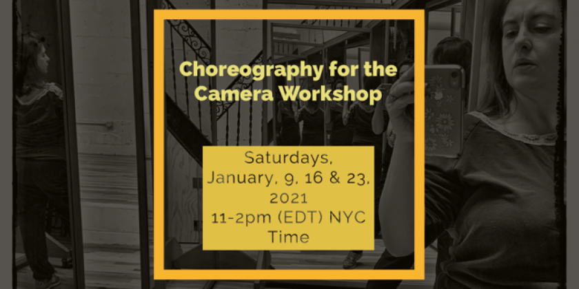 Anabella Lenzu/DanceDrama teaches Choreography for the Camera