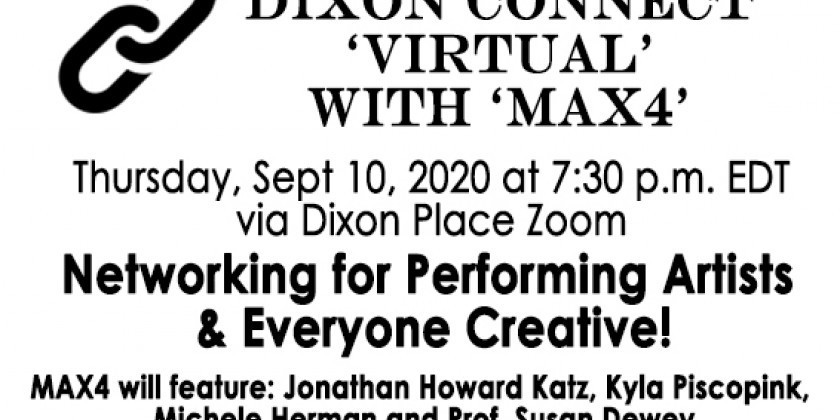Dixon Connect Virtual, A Networking event for Every Creative
