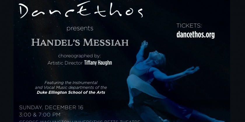 WASHINGTON DC: DancEthos Presents Handel's "Messiah"