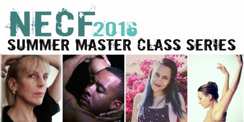 LINCOLN, RI: Northeast Choreographers Festival 2016 Summer Master Class Series