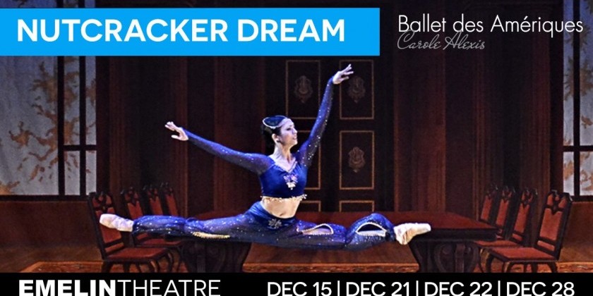 "Nutcracker Dream" by Carole Alexis & Ballet des Amériques