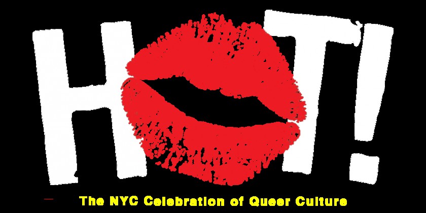 The HOT Festival at Dixon Place: The NYC Celebration of Queer Culture