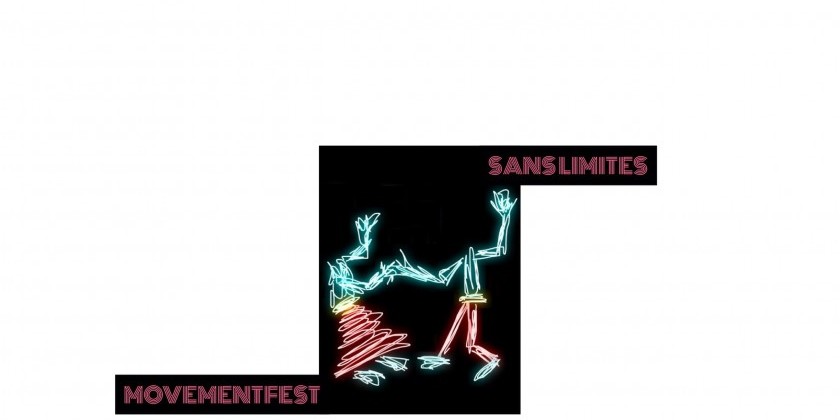 Sans Limites Movement Festival