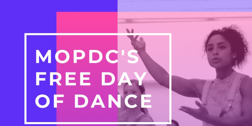 MOPDC's 6th Annual Free Day of Dance at Gibney