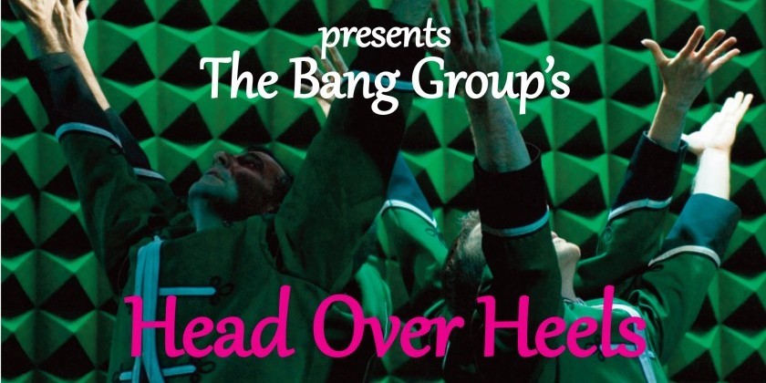 'HEAD OVER HEELS' INTO THE NEW YEAR WITH THE BANG GROUP!