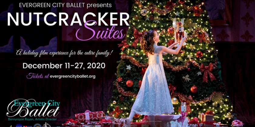 Evergreen City Ballet presents "Nutcracker Suites," A Docu-Dance Film