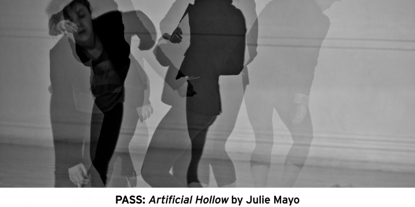 PASS: Artificial Hollow by Julie Mayo
