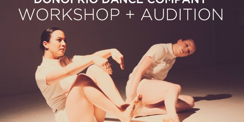 Donofrio Dance Company Workshop + Audition