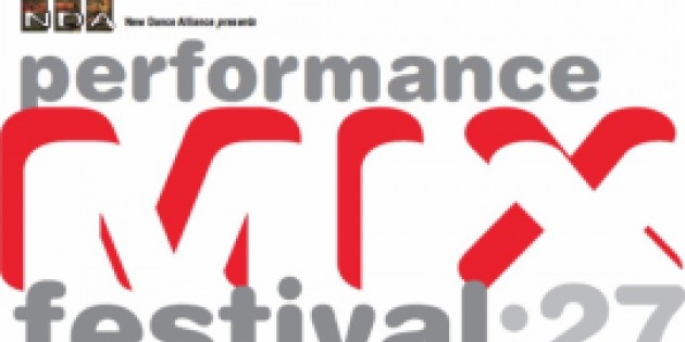 New Dance Alliance presents the 27TH ANNUAL PERFORMANCE MIX FESTIVAL