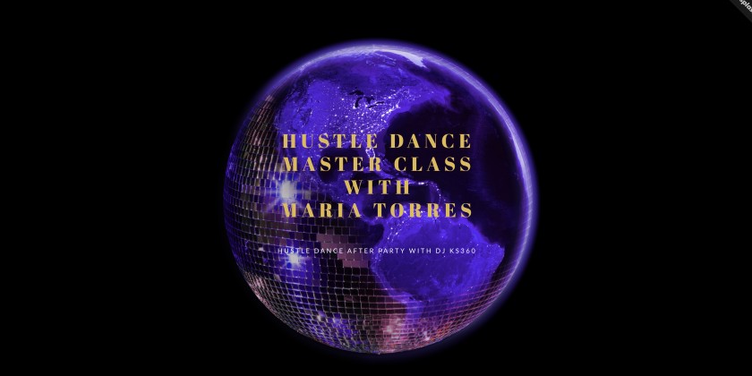 A Hustle Dance Masterclass & Social with Maria Torres at Town Stages
