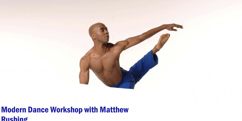 Modern Dance Workshop with Matthew Rushing at The Ailey Studios