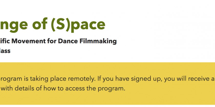 CHANGE OF (S)PACE: Site Specific Movement for Dance Filmmaking