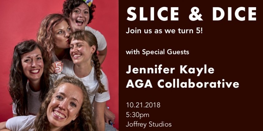 Slice & Dice with Jennifer Kayle and AGA Collaborative