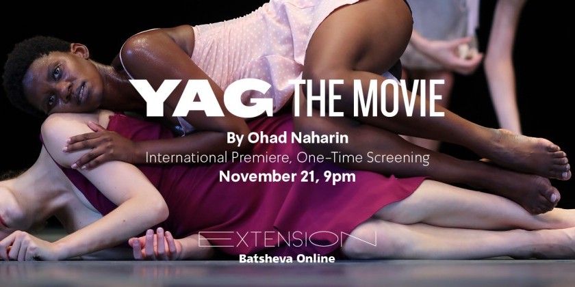 "YAG - The Movie" by Ohad Naharin