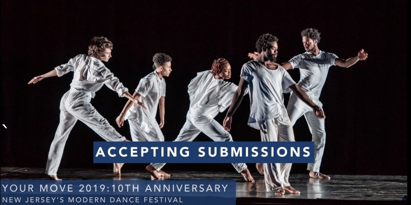 JERSEY CITY, NJ: Call for Artists: Apply for Your Move Dance Festival