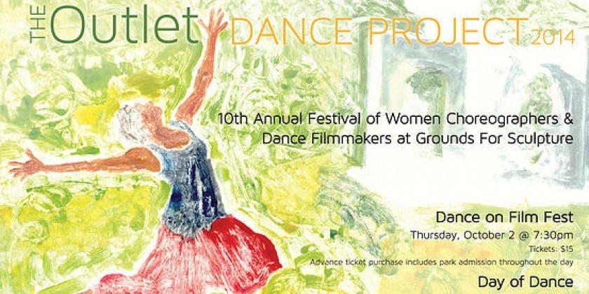 HAMILTON, NJ: The Outlet Dance Project's Film Festival and Day of Dance