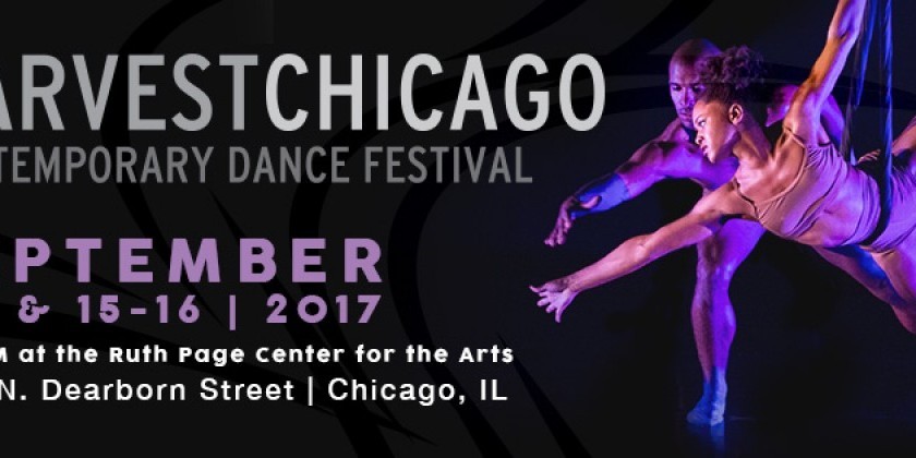 CHICAGO, IL: Harvest Chicago Contemporary Dance Festival 2017 (HCCDF)