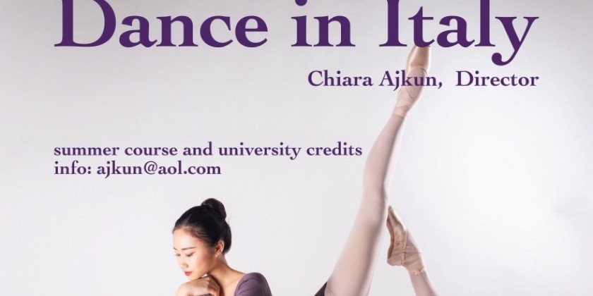 VENICE, ITALY: Ajkun Ballet's Summer Workshop in Italy
