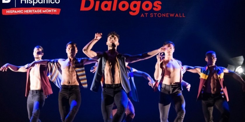 Ballet Hispánico's “Diálogos” Comes to the Historic Stonewall Inn 