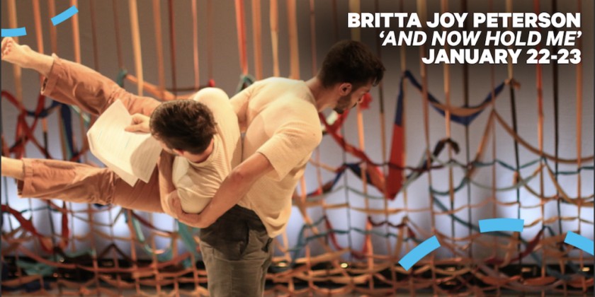 WASHINGTON DC: Britta Joy Peterson presents "And Now, Hold Me" at Dance Place