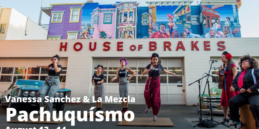 WASHINGTON DC: Vanessa Sanchez & La Mezcla present "Pachuquísmo"