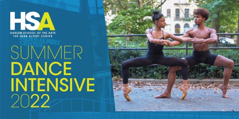 Harlem School of the Arts Summer Dance Intensive 2022 (AUDITION BY AUG 3)