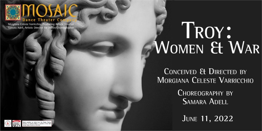 Mosaic Dance Theater Company presents "Troy: Women & War"