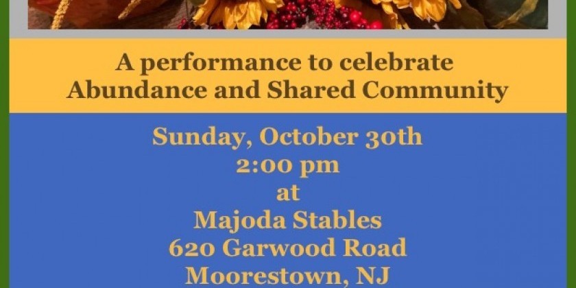 MOORSETOWN, NJ: The Equus Projects presents "The Feast" at Majoda Stables