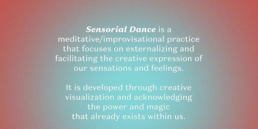 Ana Maria Lopez's Sensorial Dance Workshop