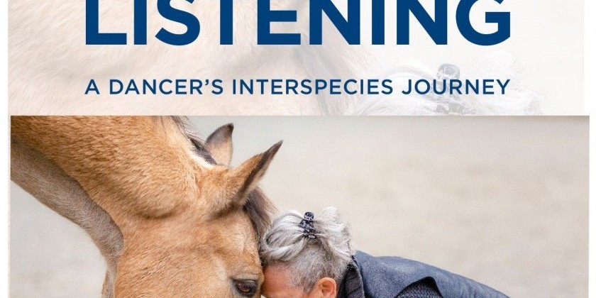 Book Launch: Physical Listening: A Dancer's Interspecies Journey (VIRTUAL)
