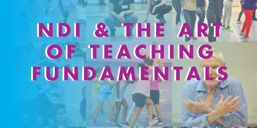 Save $50 on NDI & The Art of Teaching: Fundamentals Training (ZOOM)