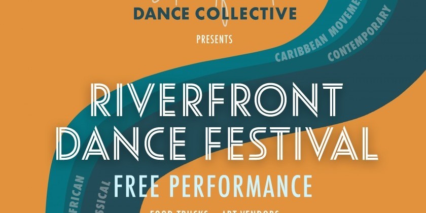 HARTFORD, CT: Riverfront Dance Festival by The Hartford Dance Collective