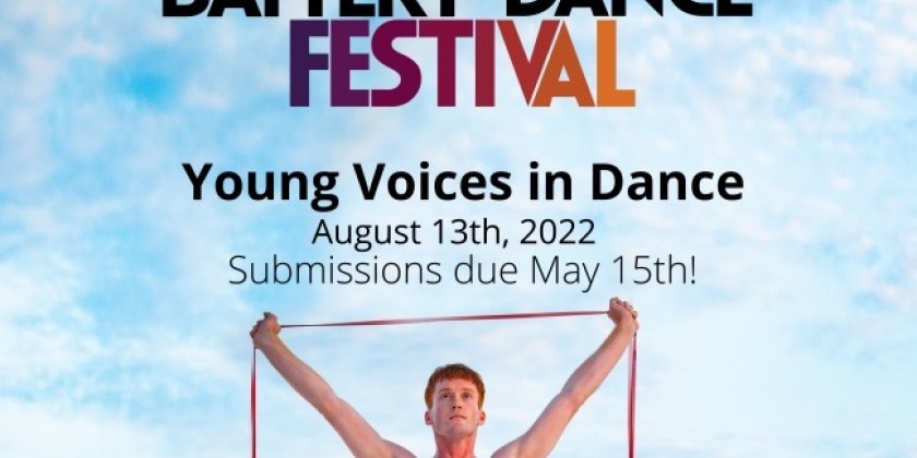 Battery Dance Now Accepting Applications for Young Voices in Dance (DEADLINE: MAY 15)