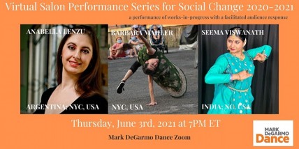 Mark DeGarmo Dance Broadcasts its Virtual Salon Performance Series for Social Change 2020-21