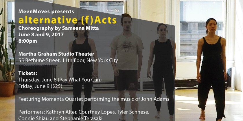 MeenMoves / Sameena Mitta presents "alternative (f)Acts"