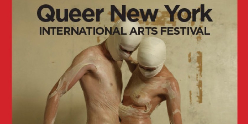 Queer New York International Arts Festival 2013