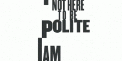 "I'm not here to be polite" by Sokolow Theatre/Dance Ensemble