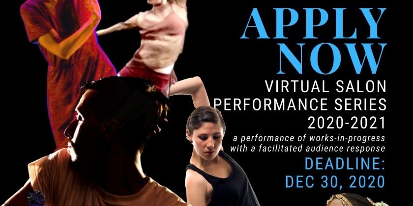 Call for Applicants: Mark DeGarmo Dance's Virtual Salon Performance Series