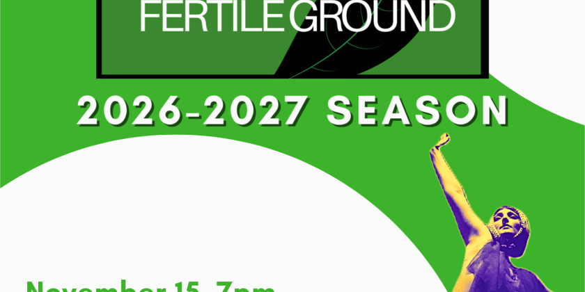 Fertile Ground - November 15th