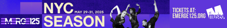 EMERGE125 NYC Season May 29-31 at El Museo del Barrio. Tickets at emerge125.org