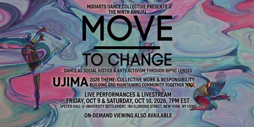 MODArts Dance Collective presents Move to Change